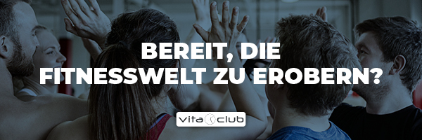 Fitnesswelt erobern mit vita club