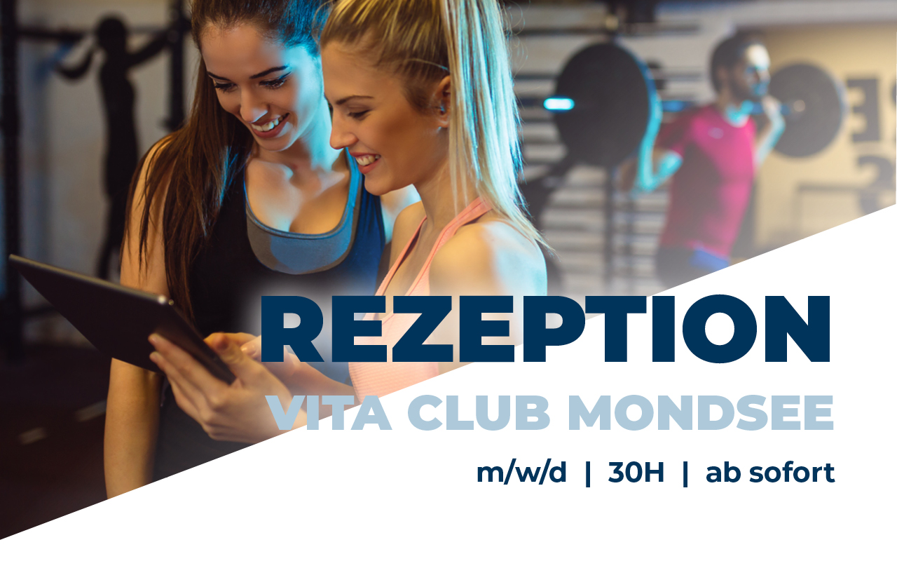 Rezeption vita club Mondsee